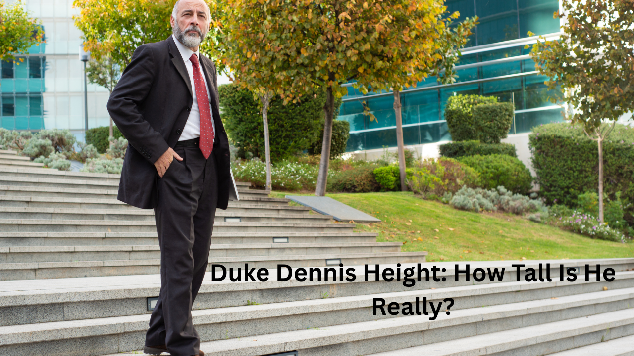 duke dennis height